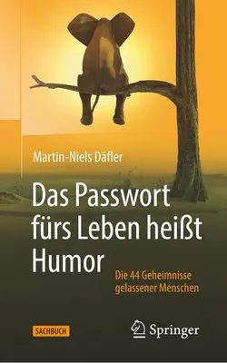 Produktbild von Das Passwort fürs Leben heißt Humor