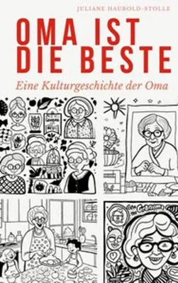 Obrázek produktu pro Hardcover Geschenkbuch: Selten erzählte Omas-Geschichten, bebildert, Schutzumschlag