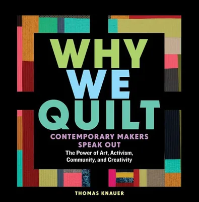 Produktbild von Why We Quilt