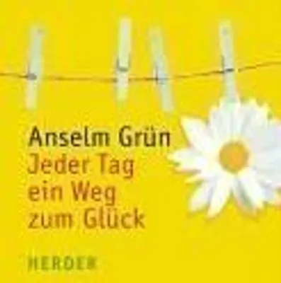 Produktbild von Jeder Tag ein Weg zum Glück