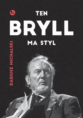 Zdjęcie produktu dla Ten Bryll ma styl