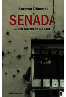Obrázok produktu pre Senada oder Der Tag trägt die Last