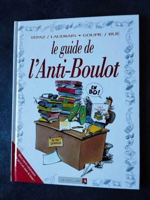 Image de Le guide de l'anti-boulot