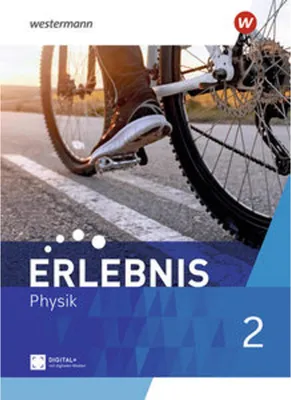 Image de Erlebnis Physik 2. Schulbuch. Für Nordrhein-Westfalen und Hessen