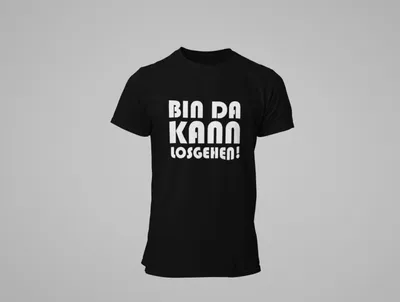 Produktbild von Herren T-Shirt Bin da kann losgehen Spruch Schwarz/Weiß 5XL
