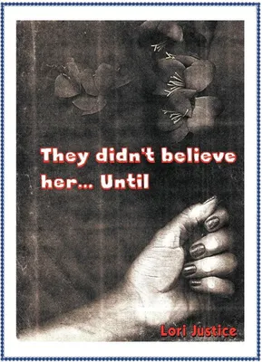 Produktbild von They Didn't Believe Her...Until
