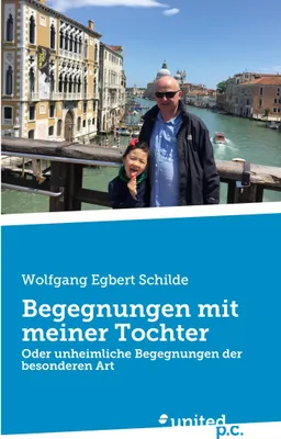 Produktbild von Begegnungen mit meiner Tochter