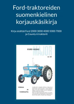 Produktbild von Ford-traktoreiden suomenkielinen korjauskäsikirja