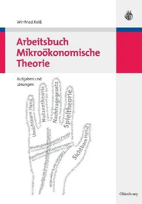 Produktbild von Arbeitsbuch Mikroökonomische Theorie