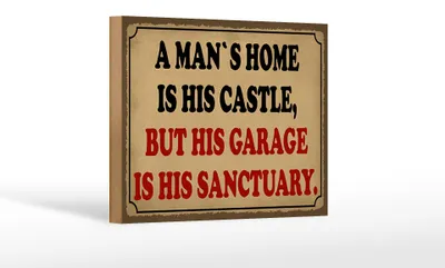 Produktbild von Holzschild Spruch 18x12cm a man´s is his castle but garage