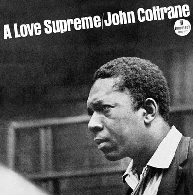 Immagine prodotto di John Coltrane - A Love Supreme (60th Anniversary Edition) (ristampa) (LP)