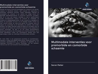 Produktbild von Multimodale interventies voor premorbide en comorbide schaamte