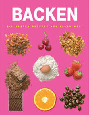 Produktbild von Backen. Die besten Rezepte aus aller Welt