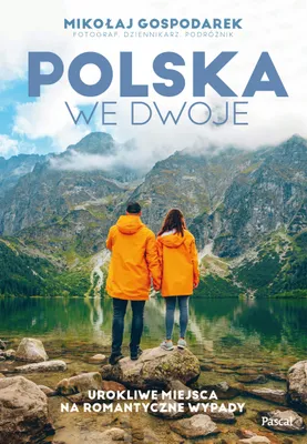 Obrázek produktu pro Polska we dwoje Urokliwe miejsca na romantyczne wypady