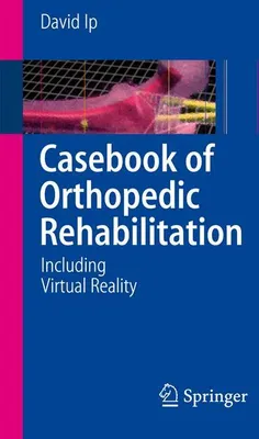 Obrázek produktu pro Casebook of Orthopedic Rehabilitation