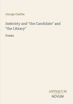 Produktbild von Inebriety and "the Candidate" and "the Library"