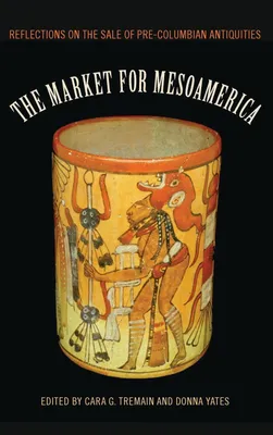 Produktbild von The Market for Mesoamerica