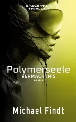 Produktbild von Polymerseele - Vermächtnis
