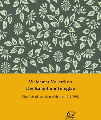 Produktbild von Der Kampf um Tsingtau