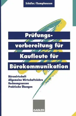 Produktbild von Prüfungsvorbereitung für Kaufleute für Bürokommunikation