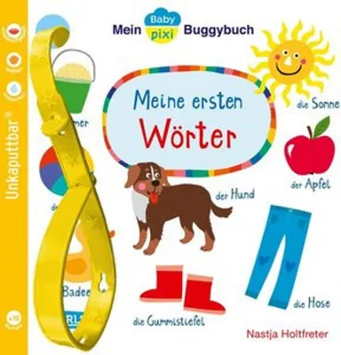 Produktbild von Baby Pixi (unkaputtbar) 98: Mein Baby-Pixi-Buggybuch: Meine ersten Wörter