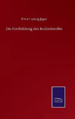 Produktbild von Die Fortbildung des Bodenkredits