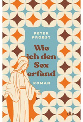 Produktbild von Wie ich den Sex erfand