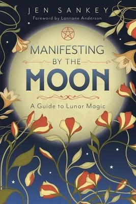 Produktbild von Manifesting by the Moon