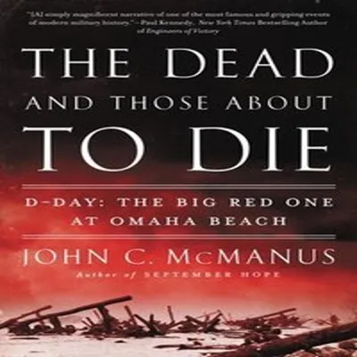Produktbild von The Dead and Those About to Die