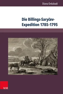 Produktbild von Die Billings-Sarycev-Expedition 1785-1795