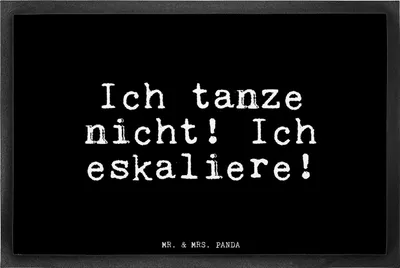 Produktbild von Mr. & Mrs. Panda fußmatte Ich tanze nicht! Ich... 40 x 60 cm - Schwarz - Geschenk, Gummimatte, Glizer Spruch Sprüche Weisheiten Zitate Lustig Weisheit Worte, bodenmatte