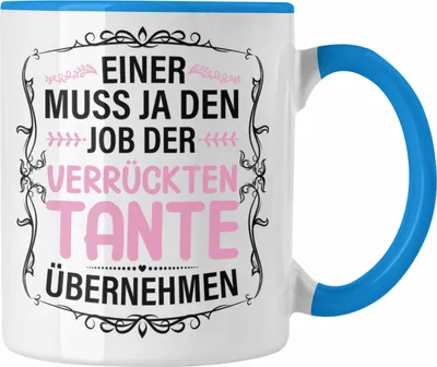 Produktbild von Trendation - Verrückte Tante Geschenk Tasse Lustig Spruch (Blau)