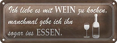 Produktbild von Blechschild Spruch 27x10cm ich liebe es mit Wein zu kochen Dekoration
