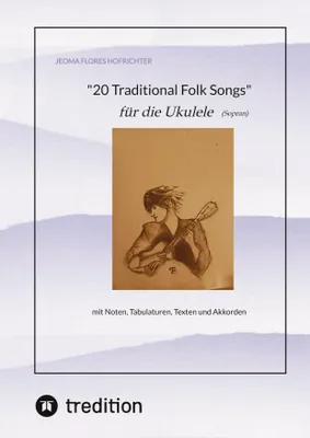 Produktbild von 20 Traditional Folk Songs für die Ukulele (Sopran)
