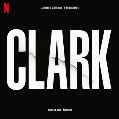 Obrázok produktu pre ++ ÅKERFELDT, MIKAEL Clark (soundtrack k seriálu Netflix) 2LP