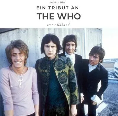 Produktbild von Ein Tribut an The Who: Der Bildband