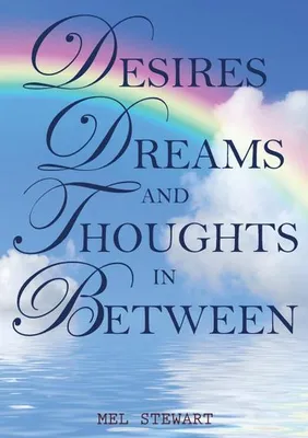 Zdjęcie produktu dla Desires Dreams and Thoughts in Between