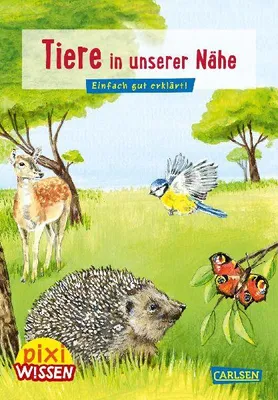 Produktbild von Pixi Wissen 17: Tiere in Garten und Wald