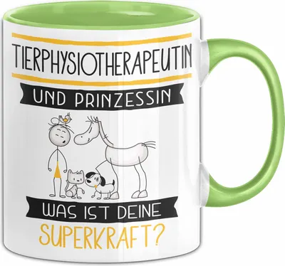 Produktbild von Tierphysiotherapeutin Und Prinzessin Tasse Geschenk Für Eine Tierphysiotherapeutin Geburtstag Was Ist Deine Superkraft (Grün)