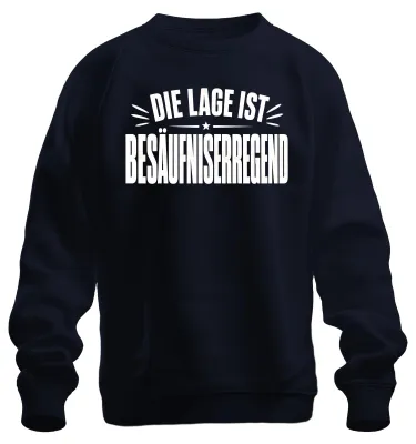 Produktbild von Die Lage ist Besäufniserregend Lustiges Statement Sarkasmus Sweatshirt Pullover, Navy, XL