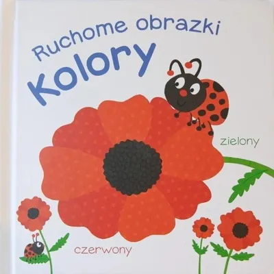Image de Ruchome obrazki. Kolory - praca zbiorowa