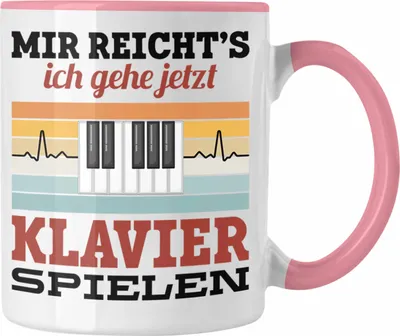 Produktbild von Trendation - Mir Reichts Ich Gehe Klavier Spielen Tasse Geschenkidee Klavier-Spielerin Lehrerin (Rosa)