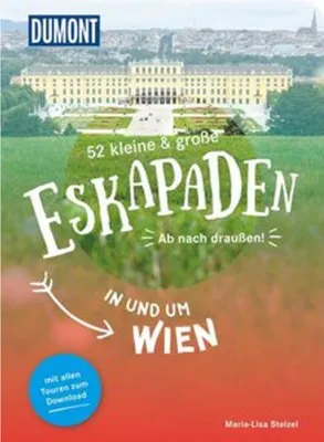 Produktbild von 52 kleine & große Eskapaden in und um Wien