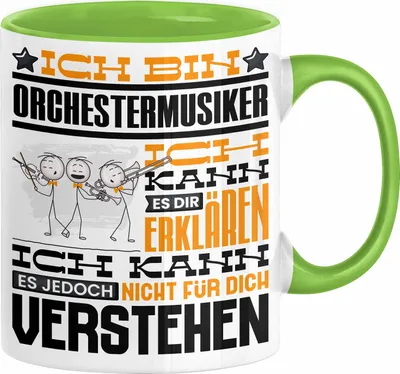 Produktbild von Orchestermusiker Geschenk Tasse Geschenkidee für Orchestermusiker Geburtstag Lustig Ich Bin Orchestermusiker Ich Kann Es Dir Erklären Aber Nicht Für Dich Verstehen (Grün)