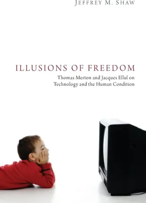 Produktbild von Illusions of Freedom
