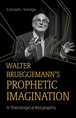 Productafbeelding van Walter Brueggemann's Prophetic Imagination