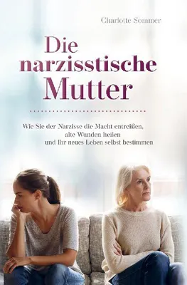 Produktbild von Die narzisstische Mutter