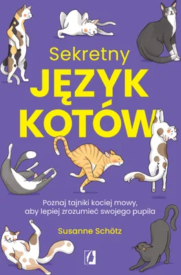 Productafbeelding van Sekretny język kotów: zrozum swojego mruczka - Wydawnictwo Kobiece
