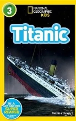 Imagen del producto de Titanic (National Geographic Kids Readers, Level 3)