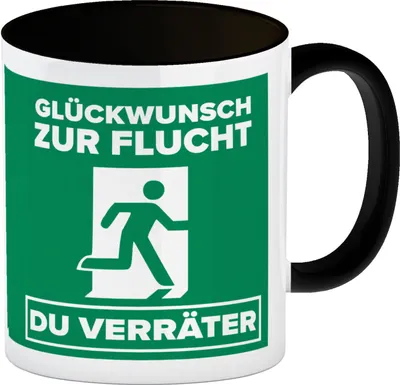 Produktbild von Glückwunsch zur Flucht du Verräter Kaffeebecher Schwarz in grün